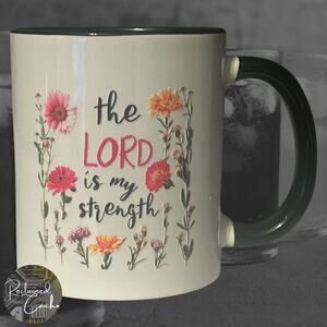 Lord is Strength White and Black Mug